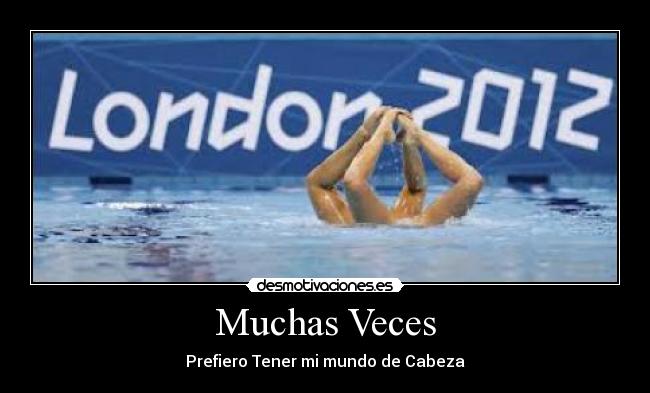 Muchas Veces - Prefiero Tener mi mundo de Cabeza