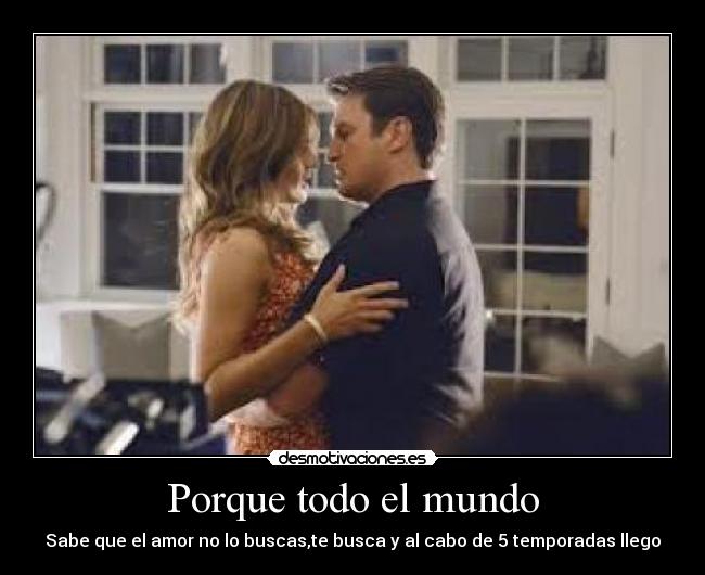 Porque todo el mundo - 