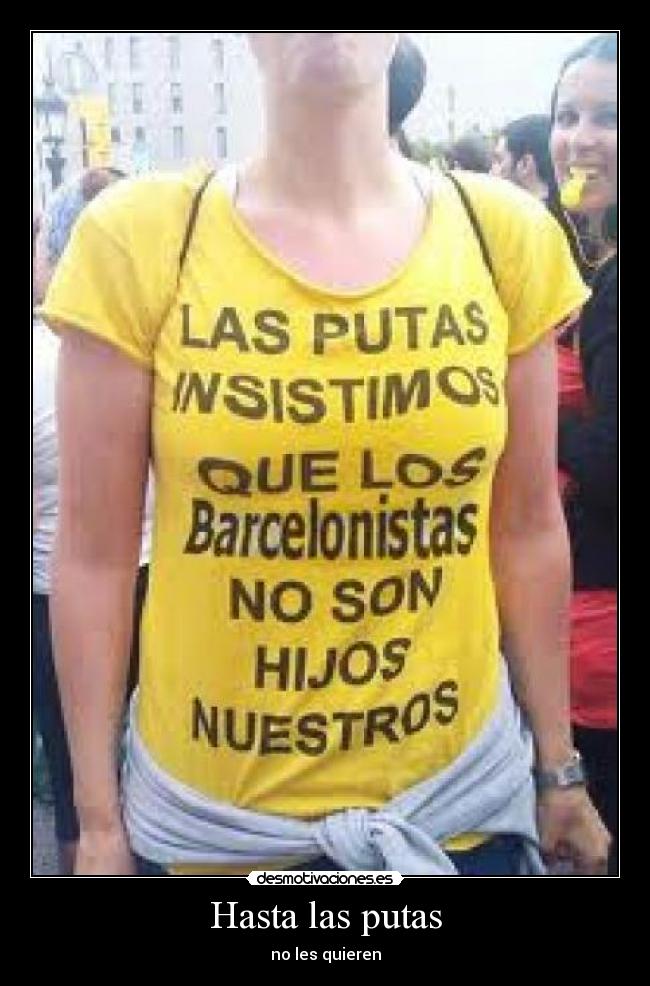 Hasta las putas - 