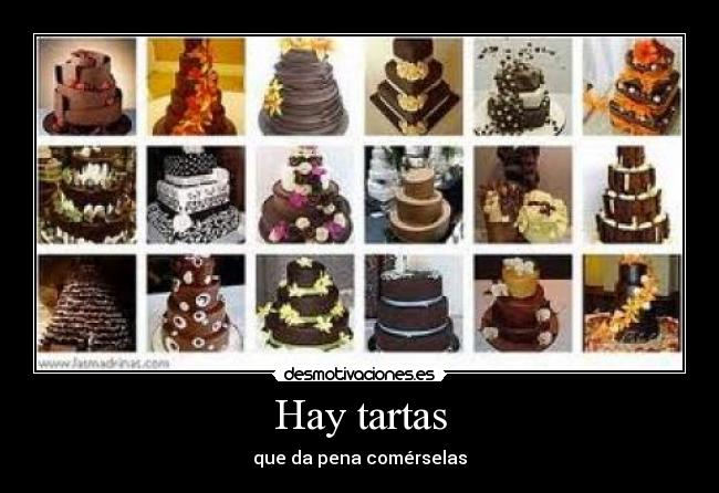 Hay tartas -