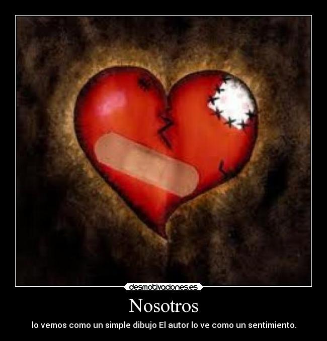 carteles corazon desmotivaciones