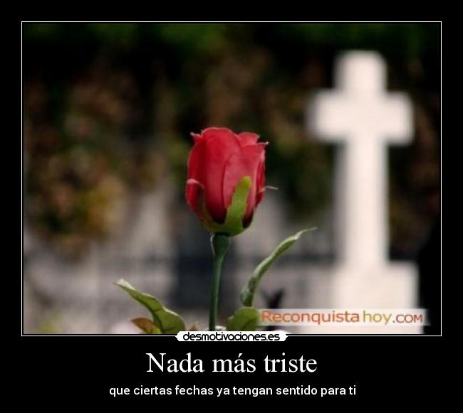 Nada más triste - 