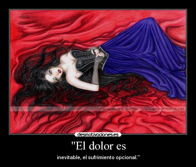 El dolor es -
