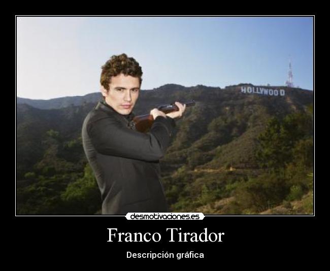 carteles franco tirador desmotivaciones
