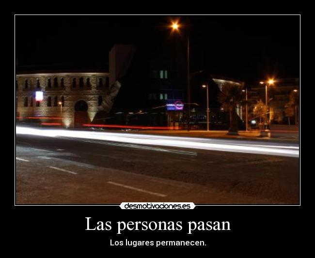 Las personas pasan - 