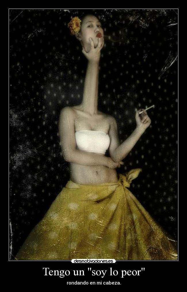 carteles hijadeunlloron soy muy puke clanhappy desmotivaciones