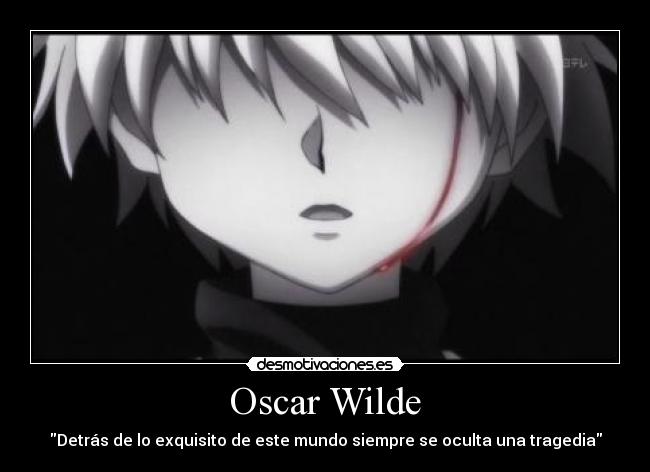 carteles oscar wilde tragedia desmotivaciones