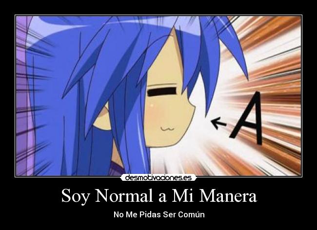 Soy Normal a Mi Manera - 