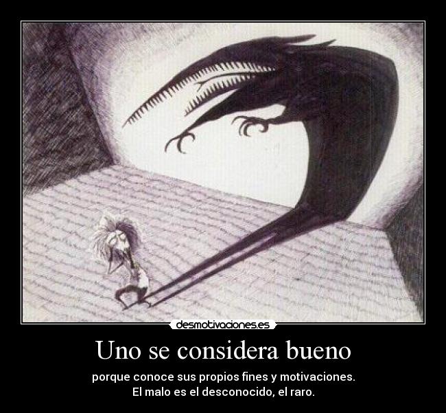 Uno se considera bueno -