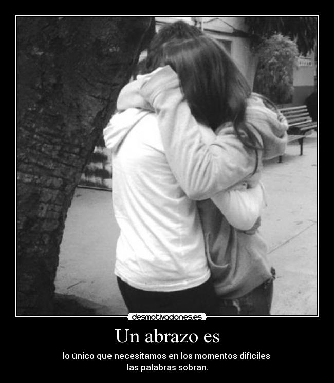 Un abrazo es - 