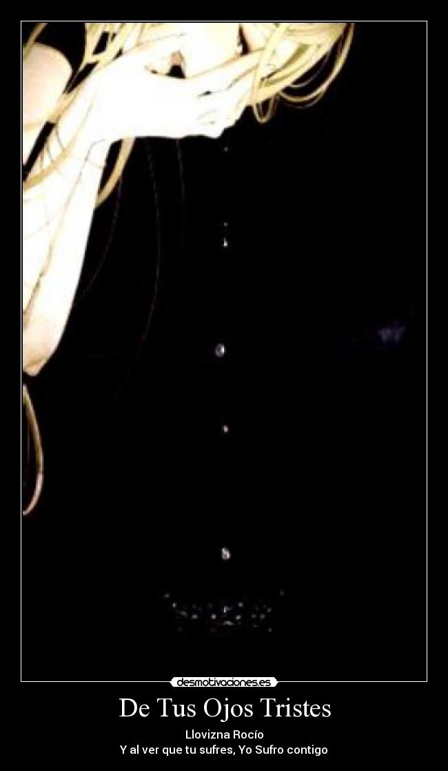 De Tus Ojos Tristes -