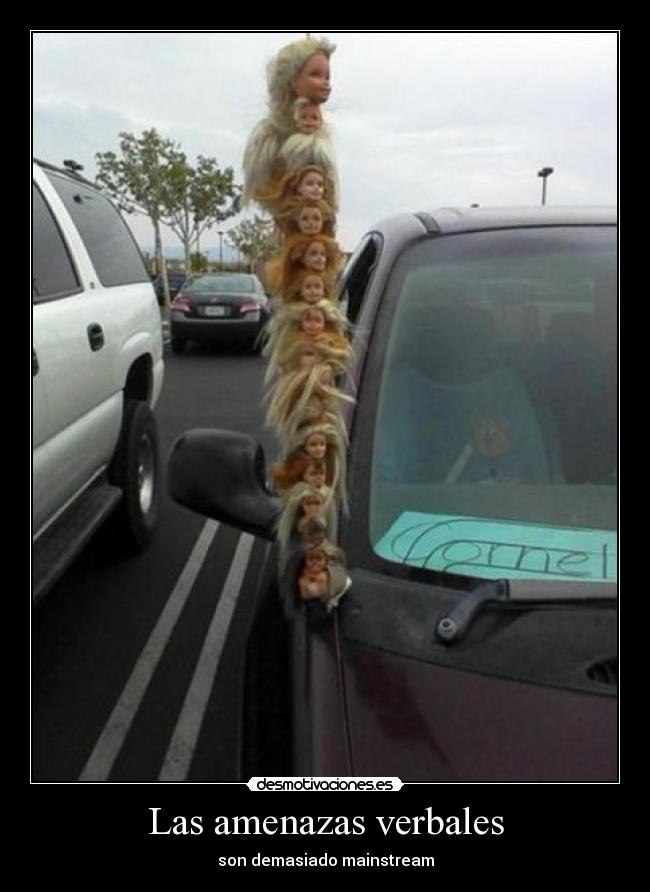 Las amenazas verbales - 