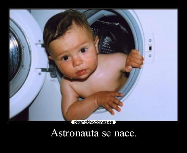 carteles ese pequeno paso para hombre gran salto para humanidad desmotivaciones