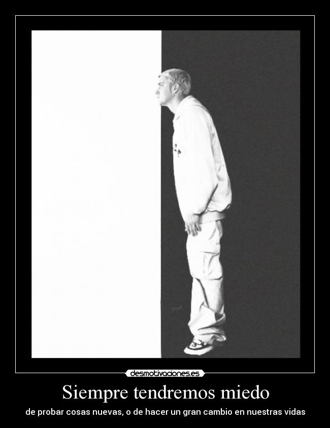 Siempre tendremos miedo - 