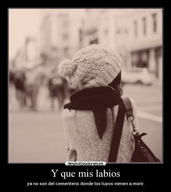 Y que mis labios - 