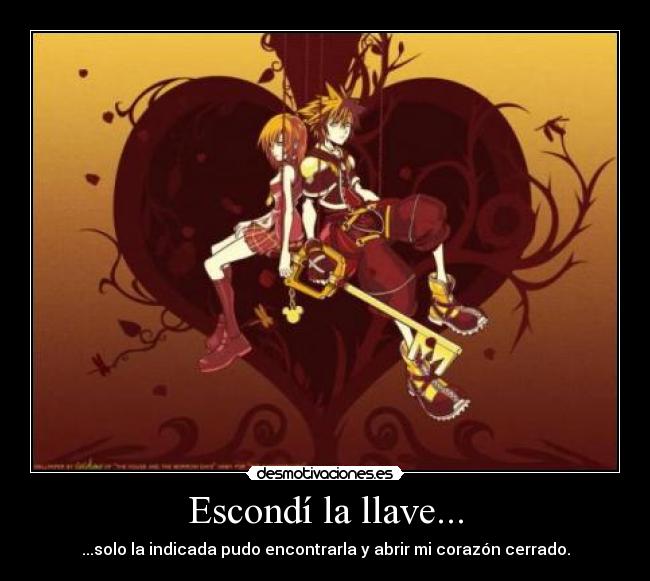 Escondí la llave... -