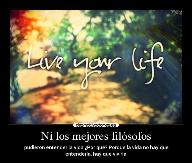 Ni los mejores filósofos - 