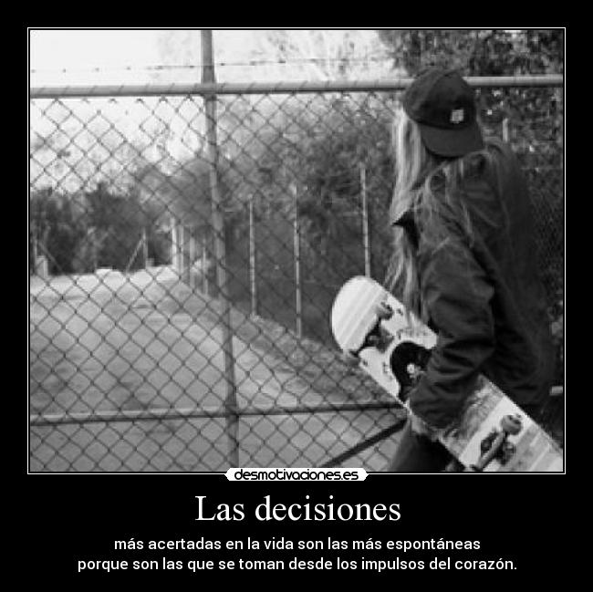 Las decisiones - 