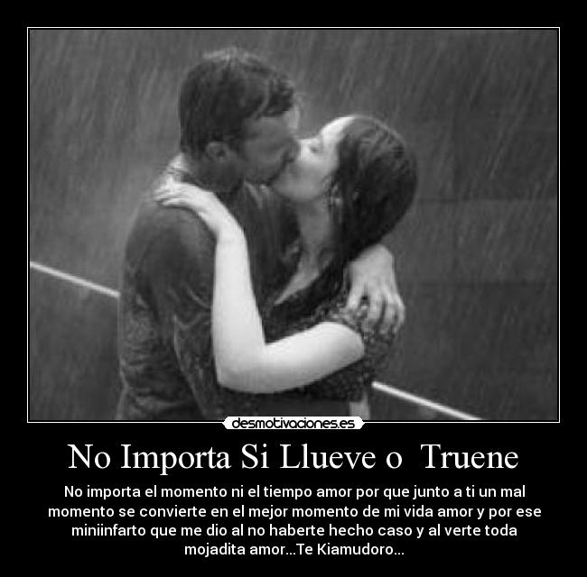 carteles importa llueva truene desmotivaciones