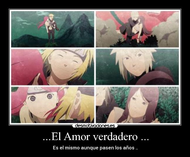 ...El Amor verdadero ... - Es el mismo aunque pasen los años ..