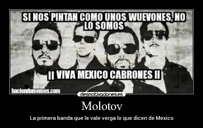 Molotov - La primera banda que le vale verga lo que dicen de Mexico