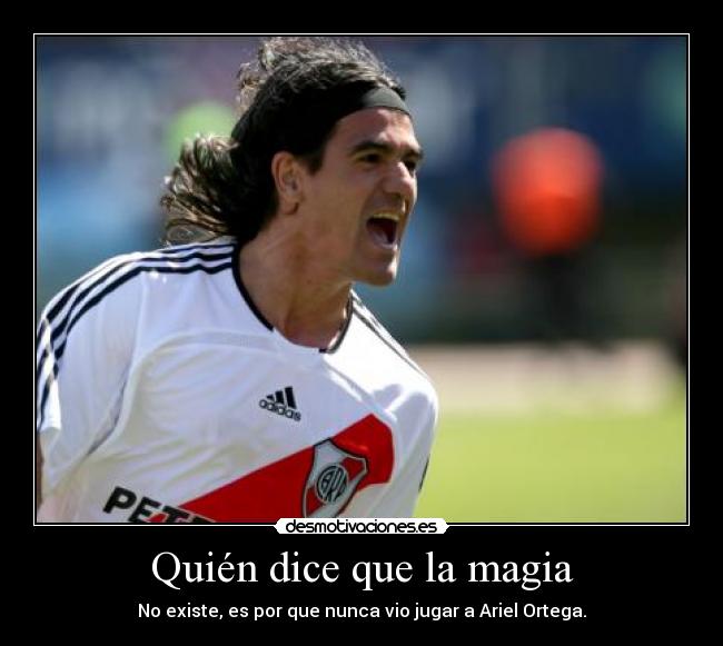 Quién dice que la magia -