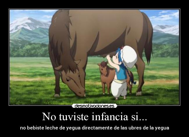 No tuviste infancia si... - 