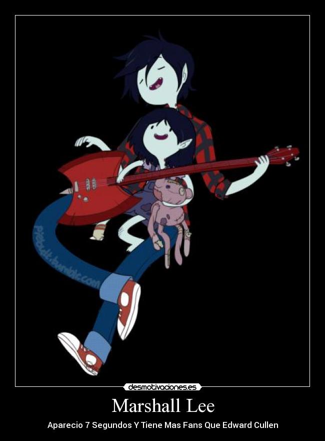 Marshall Lee - Aparecio 7 Segundos Y Tiene Mas Fans Que Edward Cullen