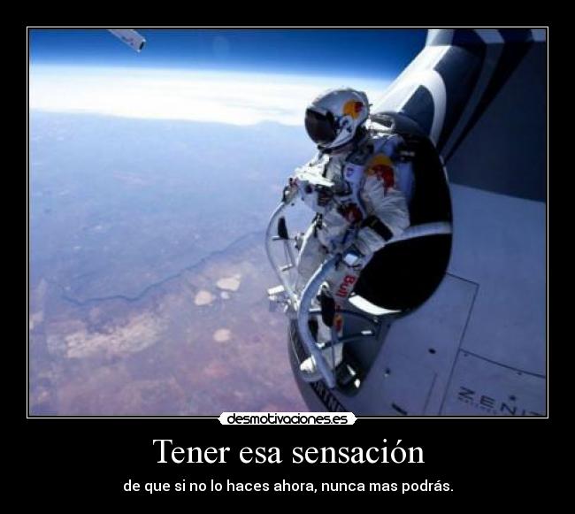 Tener esa sensación - 