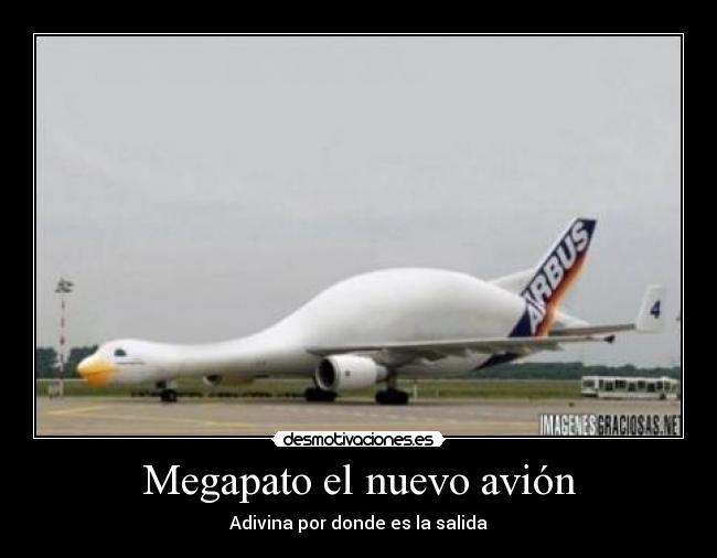 Megapato el nuevo avión - 