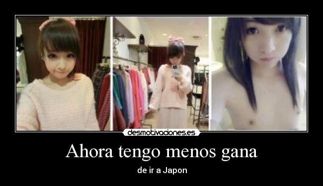 Ahora tengo menos gana -