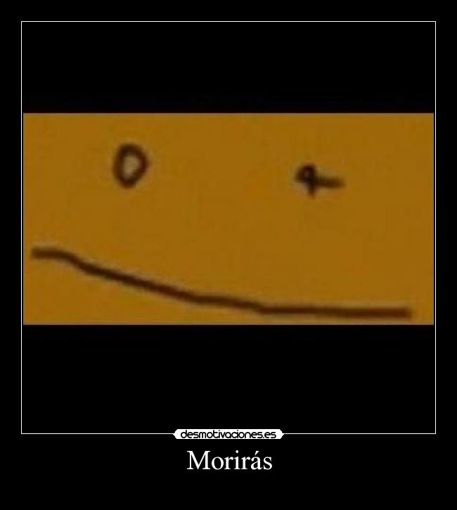 Morirás - 