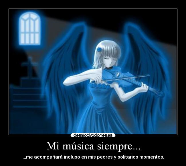 Mi música siempre... -