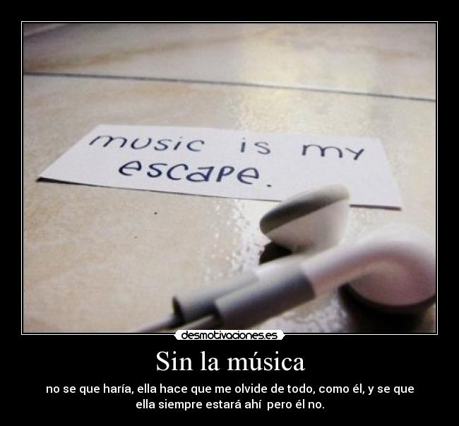 Sin la música -