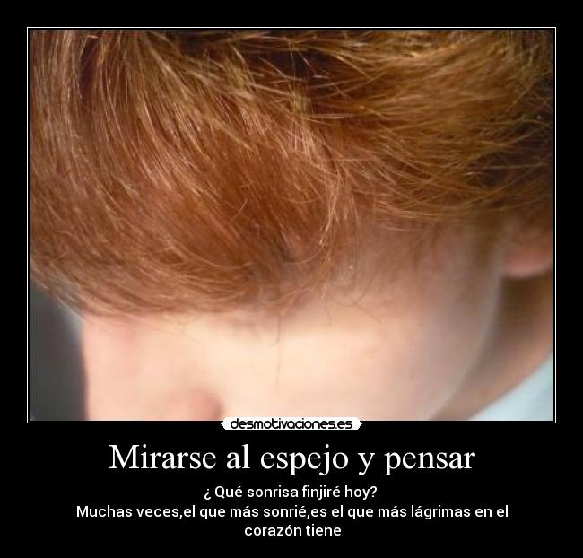 Mirarse al espejo y pensar -