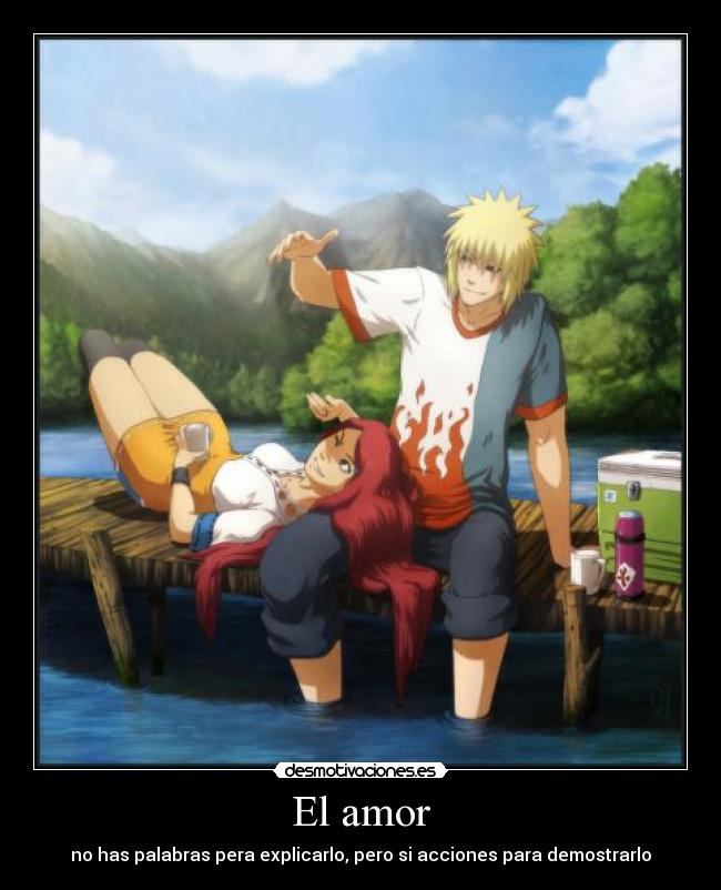 El amor - no has palabras pera explicarlo, pero si acciones para demostrarlo