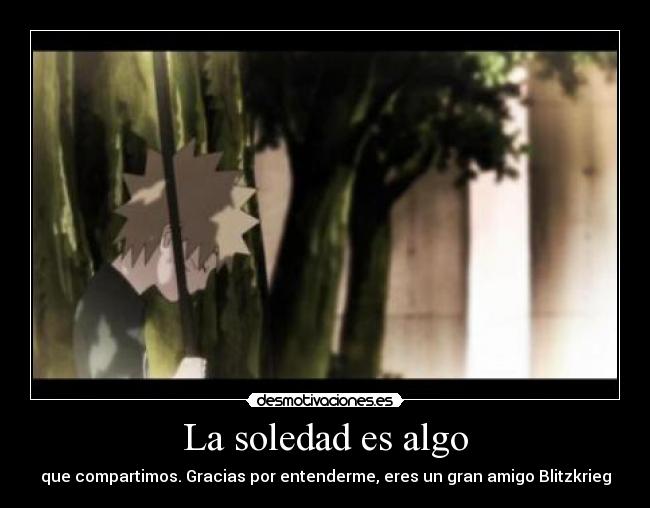 carteles soledad soledad compartida desmotivaciones