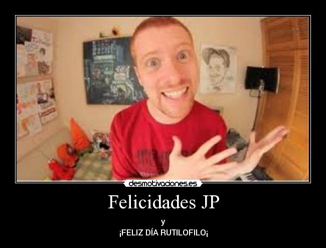 Felicidades JP -