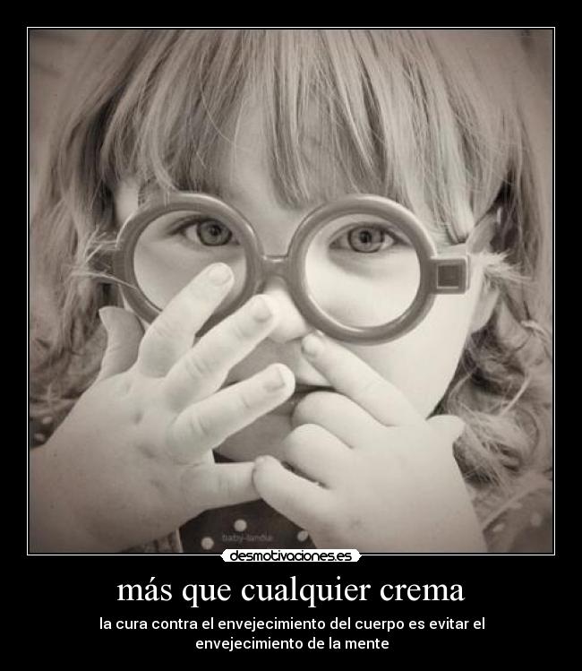 más que cualquier crema -