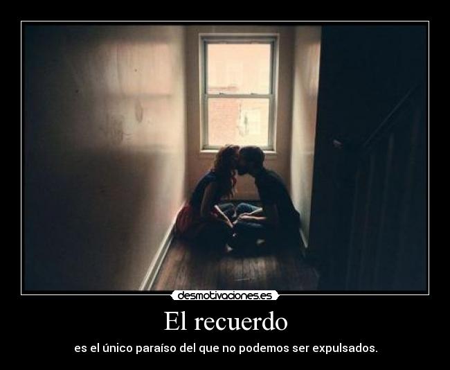 El recuerdo -