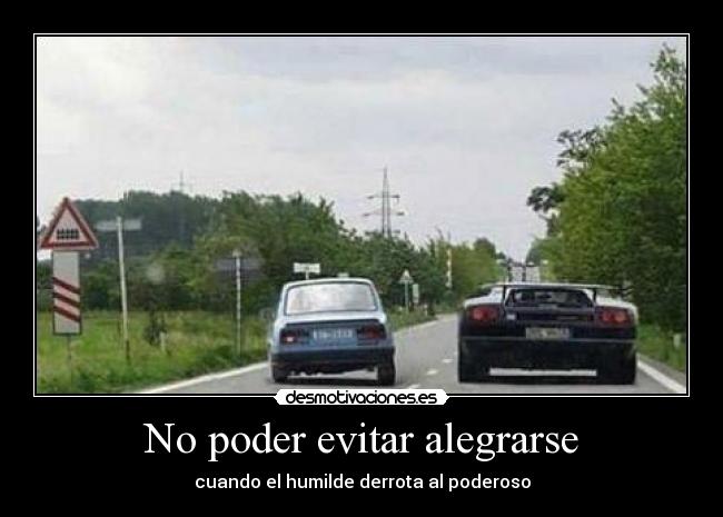 No poder evitar alegrarse - 