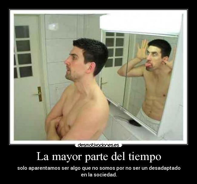 carteles pero eso ser falso quiero dejar hacerlo desmotivaciones