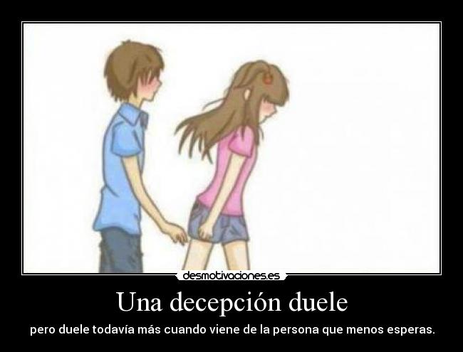 carteles aveces estupidos decepcion dolor desmotivaciones