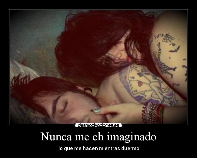 Nunca me eh imaginado - 
