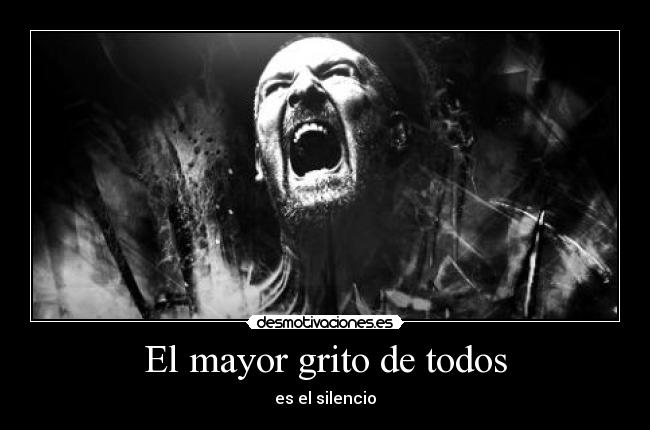 El mayor grito de todos -