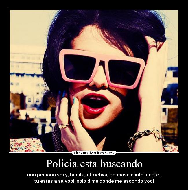Policia esta buscando - 