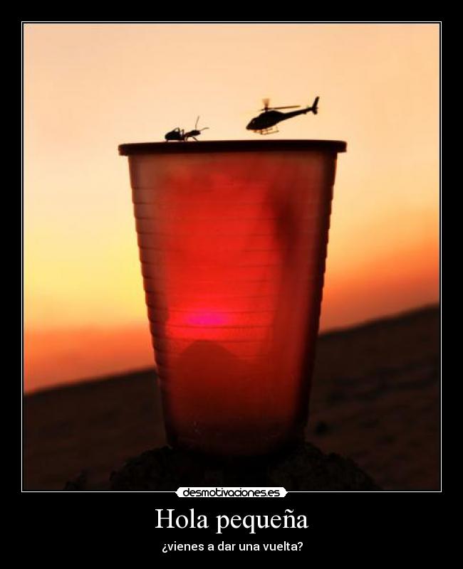 Hola pequeña - ¿vienes a dar una vuelta?