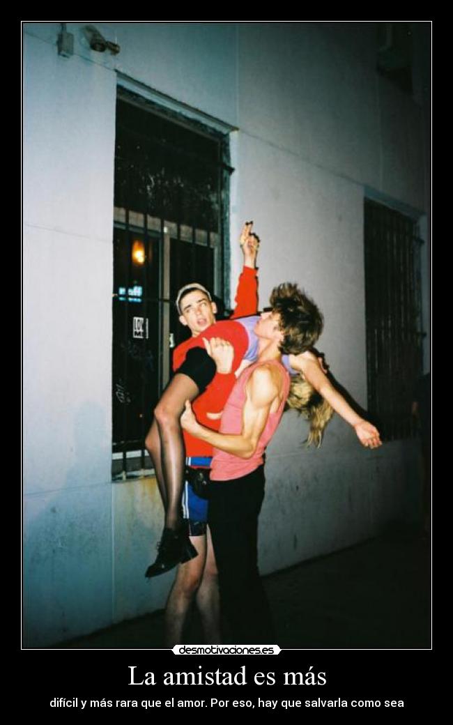 La amistad es más - 