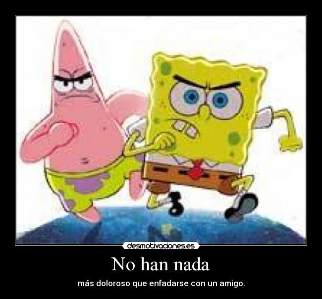 carteles enfados amigos amor distancia amistad desmotivaciones