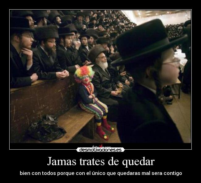Jamas trates de quedar - 